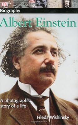 DK Biography: Albert Einstein