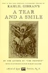 A Tear and a Smile (Sole complete authorised version) by Kahlil Gibran (1988-10-21)