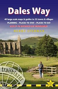 Dales Way: 38 Large-Scale Walking Maps & Guides to 33 Towns & Villages - Planning, Places to Stay, Places to Eat - Ilkley to Bowness-on-Windermere (British Walking Guides)