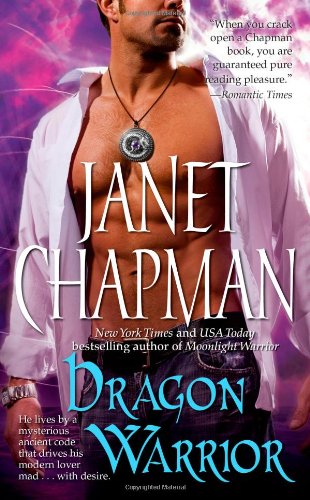 Dragon Warrior by Janet Chapman