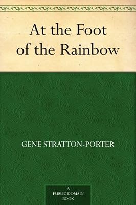 At the Foot of the Rainbow