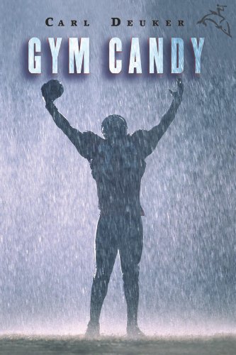 Gym Candy by Carl Deuker