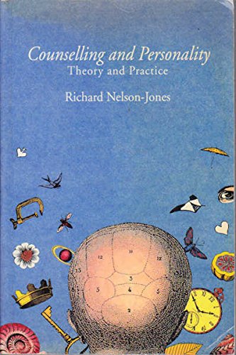 Counselling and Personality by Richard Nelson-Jones