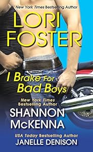 I Brake For Bad Boys (Wilde)