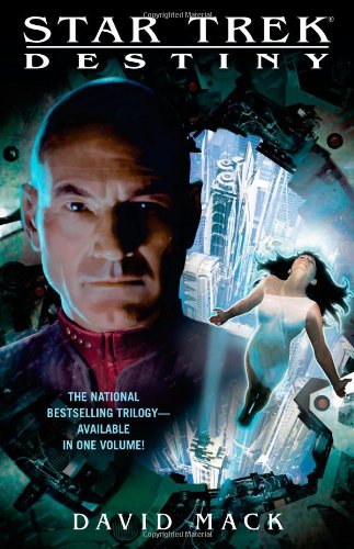 Star Trek: Destiny by David Mack