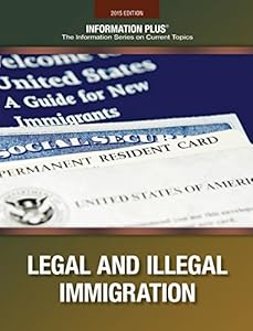 Immigration and Illegal Aliens