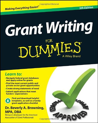 Grant Writing For Dummies, 5th Edition by Beverly A. Browning