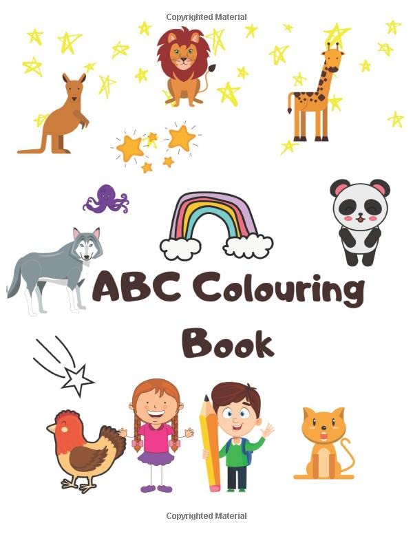 ABC Colouring Book: Alphabet Colouring Book For Kids Ages 3-8: ABC colouring Book An Alphabet Colouring Book For Children (Alphabet Colouring Books) by Creative