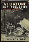 A Fortune in the Junk Pile: A Guide to Valuable Antiques