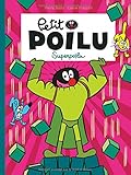 Petit Poilu, Tome 18 : Superpoilu par Pierre Bailly