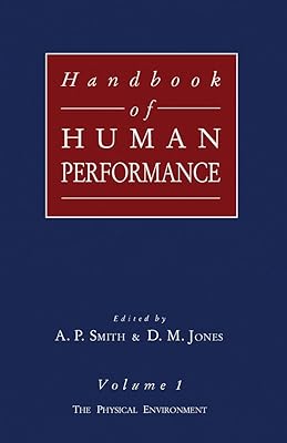 The Physical Environment (Handbook of Human Performance)