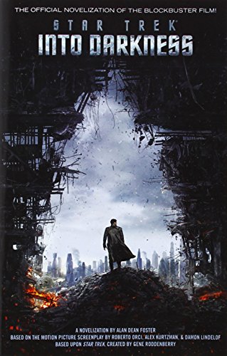 Star Trek Into Darkness by Alan Dean Foster