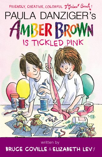 Amber Brown Is Tickled Pink by Bruce Coville
