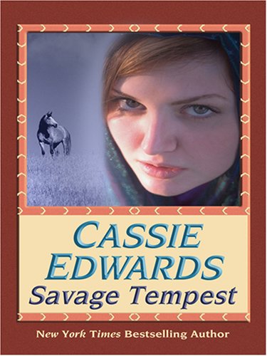 Savage Tempest by Cassie Edwards