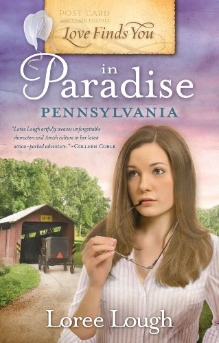 Love finds you in Paradise, Pennsylvania by Loree Lough