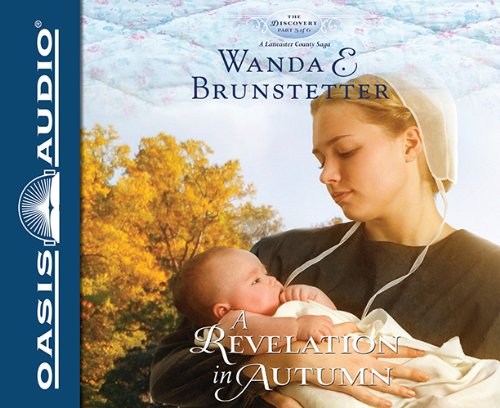 A Revelation in Autumn by Wanda E Brunstetter