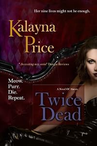 Twice Dead: Volume 2 (The Haven Series)