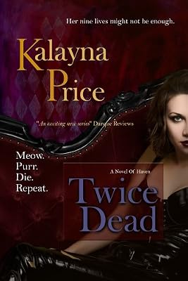 Twice Dead: Volume 2 (The Haven Series)
