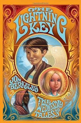 The Lightning Key: The Wednesday Tales No. 3