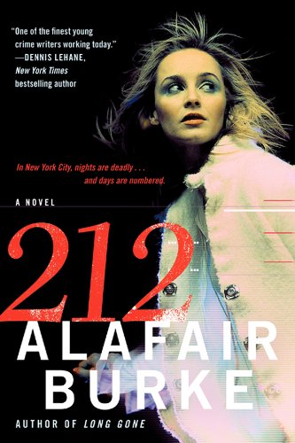 212: A Novel by Alafair Burke
