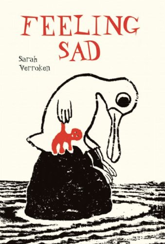 Feeling Sad by Sarah Verroken