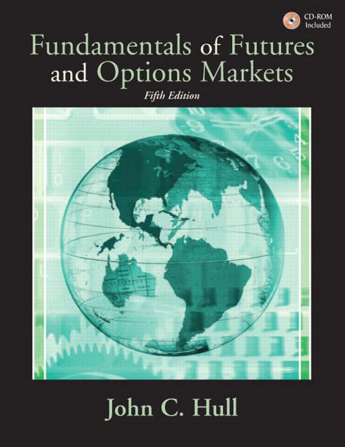 Fundamentals Of Futures And Options Markets (Prentice Hall Finance) by John C. Hull