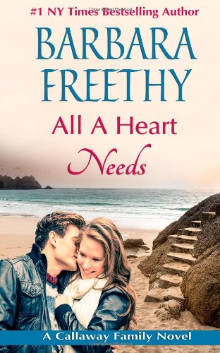 All A Heart Needs by Barbara Freethy