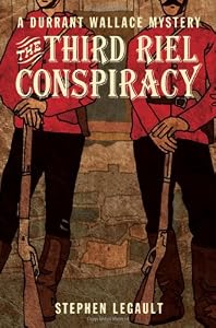 The Third Riel Conspiracy (Durrant Wallace Mystery)