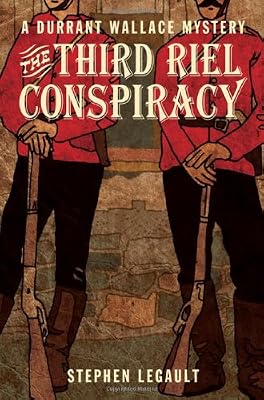 The Third Riel Conspiracy (Durrant Wallace Mystery)