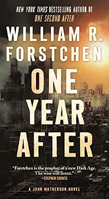 One Year After: A John Matherson Novel