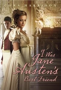 I Was Jane Austen's Best Friend