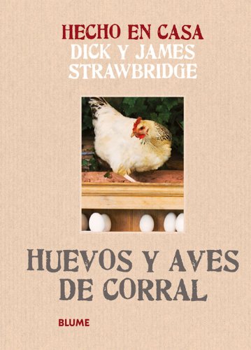 Huevos y aves de corral by Dick Strawbridge