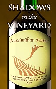 Shadows In The Vineyard