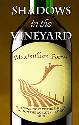 Shadows In The Vineyard