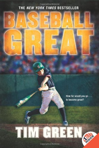 Baseball Great by Tim Green