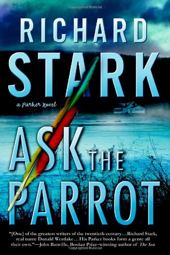 Ask the Parrot by Richard Stark