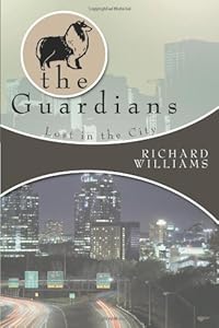 The Guardians: Lost in the City Book II