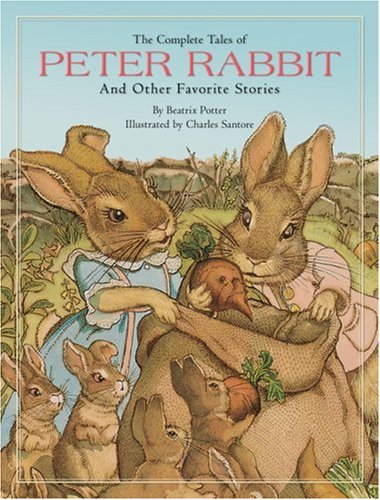 The Complete Tales of Peter Rabbit by Beatrix Potter