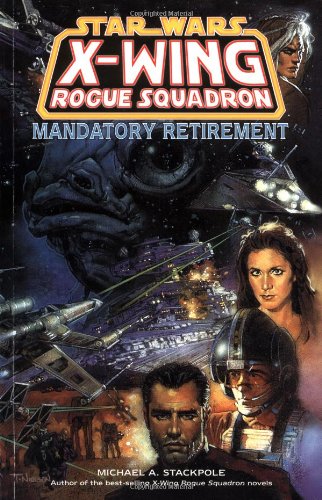Mandatory Retirement by Michael A. Stackpole