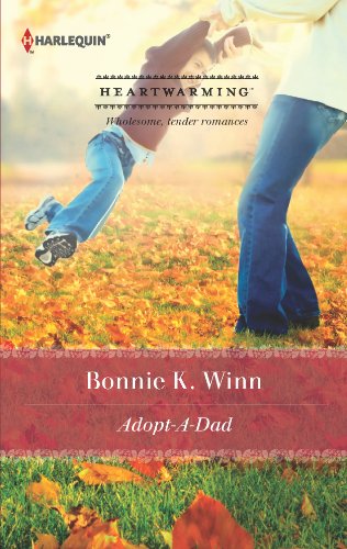 Adopt-A-Dad (Marriage of Inconvenience) by Bonnie K. Winn