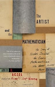 The Artist and the Mathematician by Amir D Aczel