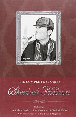The Original Illustrated 'Strand' Sherlock Holmes by Arthur Conan Doyle