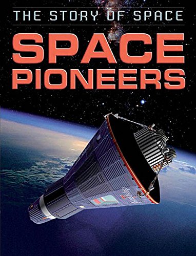 Space Pioneers by Steve Parker