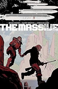 The Massive Volume 3: Longship by Brian Wood