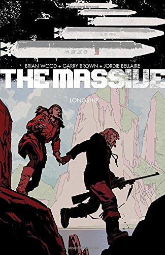 The Massive Volume 3: Longship by Brian Wood