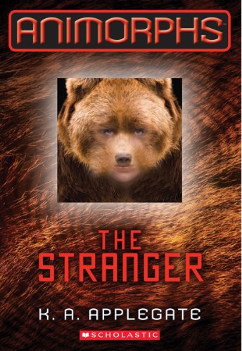 Animorphs #7: The Stranger by K.A. Applegate