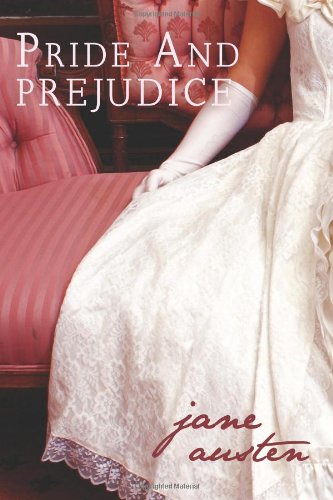 Pride and Prejudice by Jane Austen