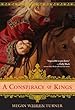 A Conspiracy of Kings