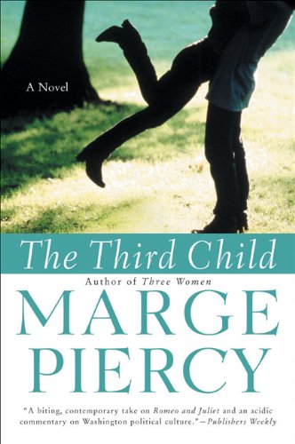 The Third Child: A Novel by Marge Piercy