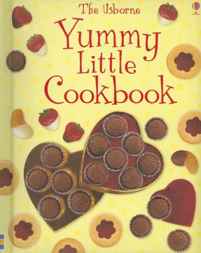 Yummy Little Cookbook (Children's Cooking) by Rebecca Gilpin